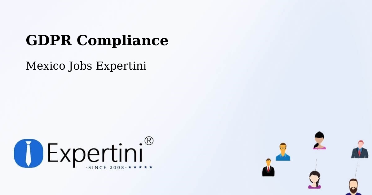 EU GDPR Compliance Statement – Pozos - Mexico Jobs Expertini