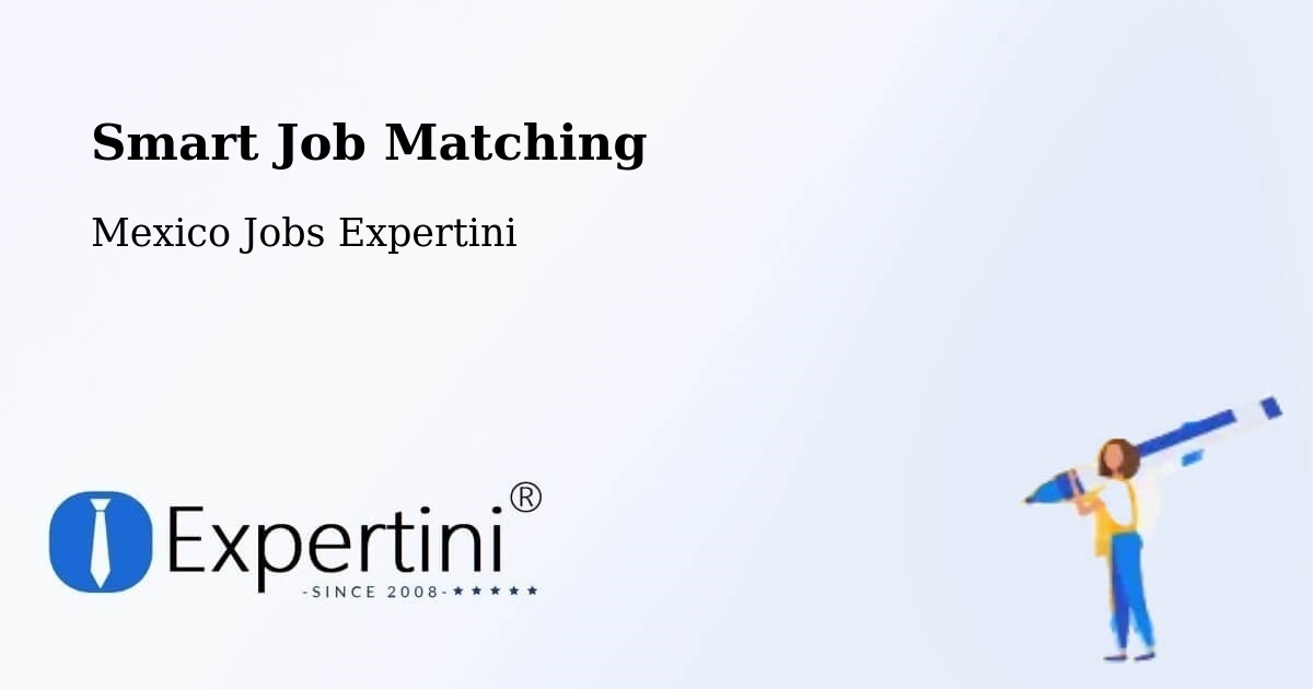 Intelligent Job Matching – Pozos - Mexico Jobs Expertini